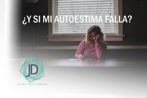 qué pasa si mi autoestima es baja