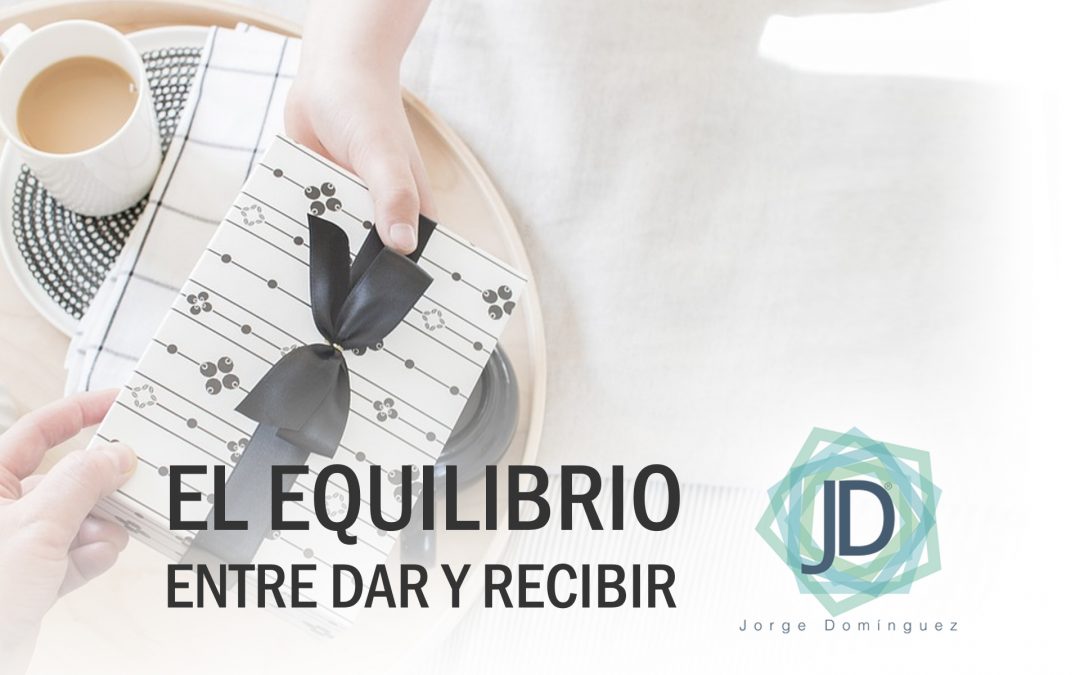 equilibrio entre dar y recibir