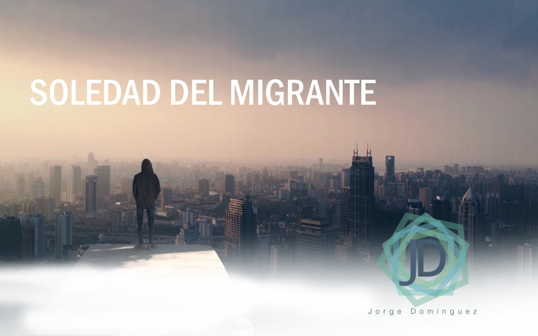 soledad del migrante