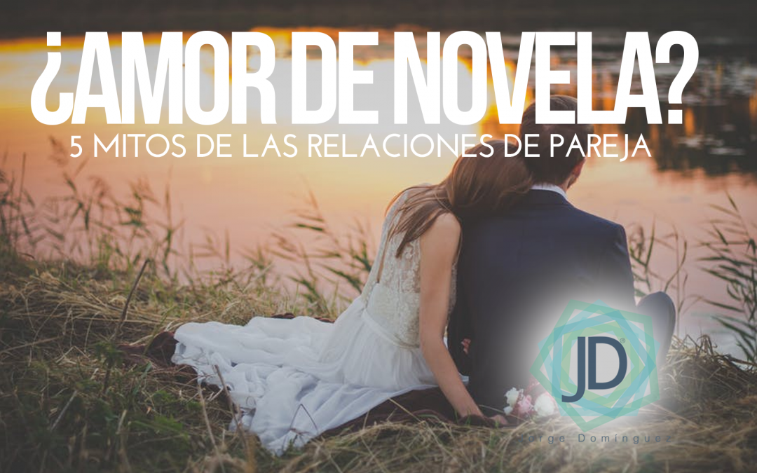 amor de novela mitos