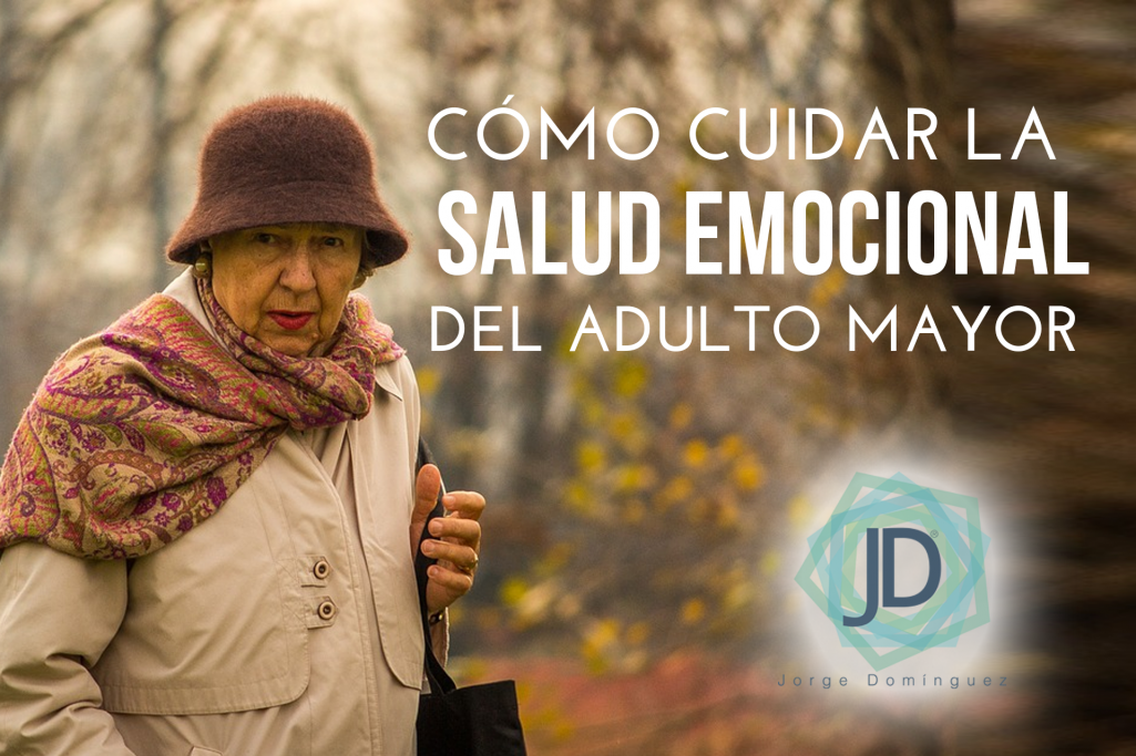 7 claves de cómo cuidar la salud emocional de los adultos mayores