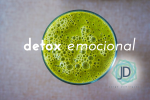 7 Claves para realizar un detox emocional 