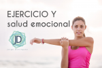 8 Beneficios del ejercicio para mejorar nuestra salud emocional 