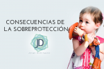 Cómo afectas a los niños cuando los sobreproteges