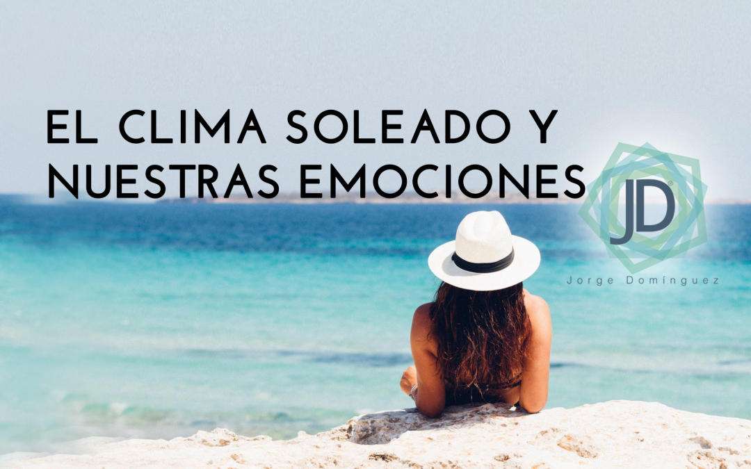 clima soleado y emociones