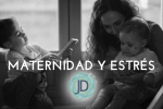 12 claves para el manejo del estrés que causa la maternidad 
