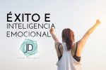 La inteligencia emocional es la clave del éxito