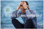 7 Textos sobre la ansiedad que debes conocer