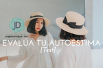 Un Test para Evaluar tu Autoestima