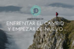 8 claves para cambiar y empezar de nuevo