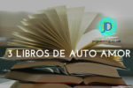 3 Libros para fortalecer el amor propio