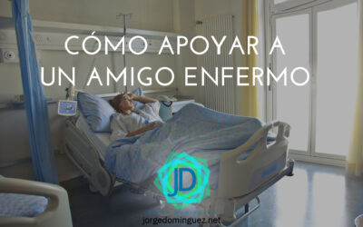 14 claves de cómo apoyar a un amigo enfermo