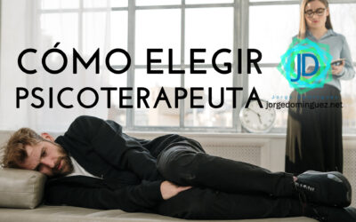 9 claves de cómo elegir a tu psicoterapeuta