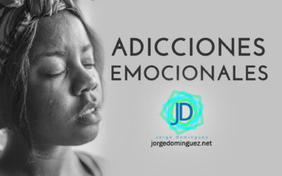 ¿Por qué nos hacemos adictos a las emociones?