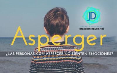 ¿Las personas con asperger no sienten emociones?