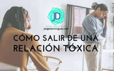 Cómo salir de una relación tóxica