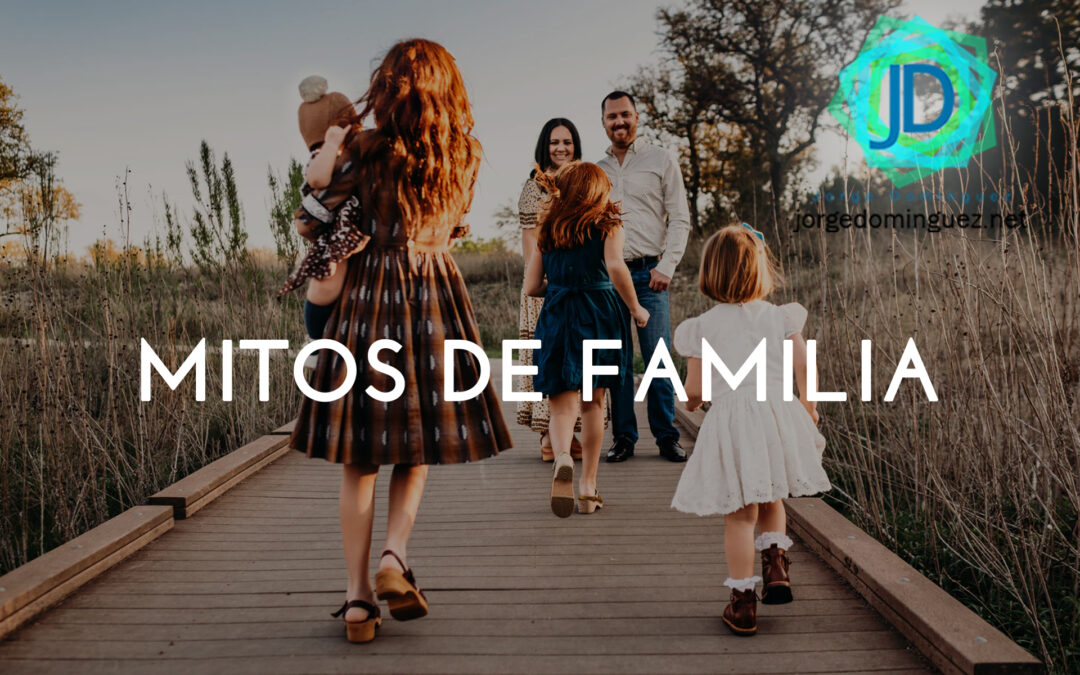 mitos de familia