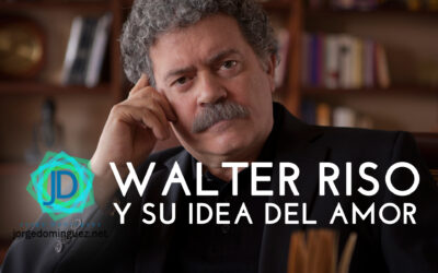 Walter Riso y su idea del amor