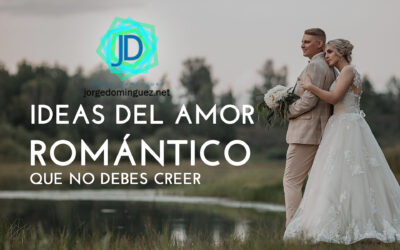 No debes creer en estas 10 ideas del amor romántico