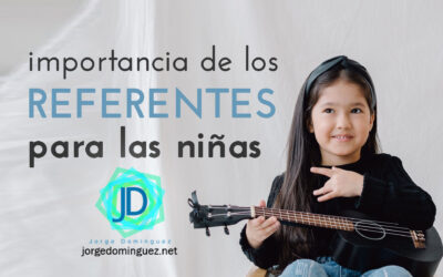 La importancia de los referentes para las niñas y jóvenes