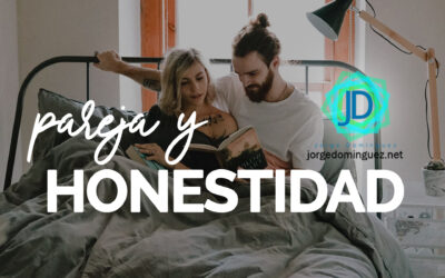 6 Claves para afrontar la deshonestidad en la pareja