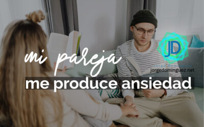 Mi pareja me produce ansiedad