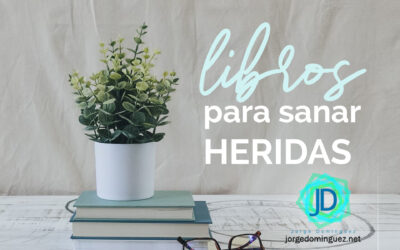 5 Libros para sanar heridas