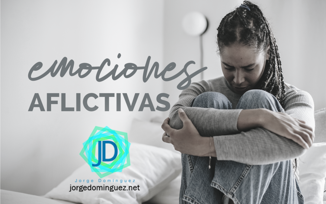 emociones aflictivas