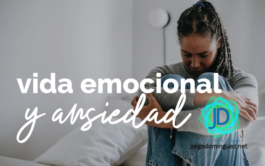 vida emocional y ansiedad