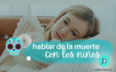 Cómo hablar de la muerte con los niños