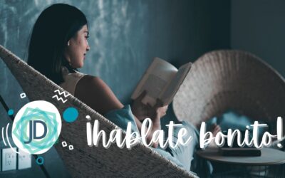 ¡Háblate bonito! 