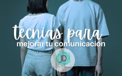 Técnicas para mejorar la comunicación
