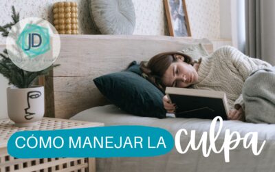 Cómo lidiar con la culpa y el arrepentimiento 