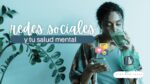 Efectos de las redes sociales en la salud mental 