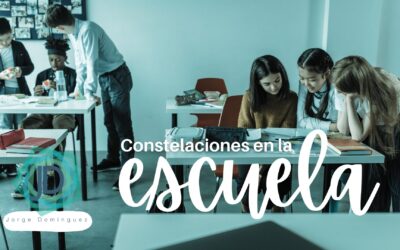 Constelaciones familiares en el ámbito educativo