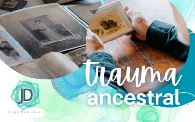 Trauma Ancestral: Sanando las Heridas del Pasado 