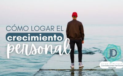 Constelaciones Familiares y el Crecimiento Personal