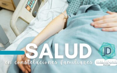 Salud y su Relación con las Constelaciones Familiares