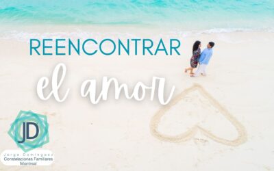 Reencontrar el Amor a Través de las Constelaciones