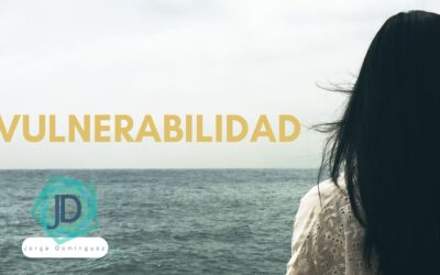 Cómo librarte de Falsas Ideas sobre la Vulnerabilidad