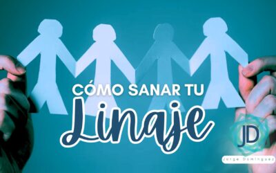 Cómo sanar tu linaje: ¿por qué importa?