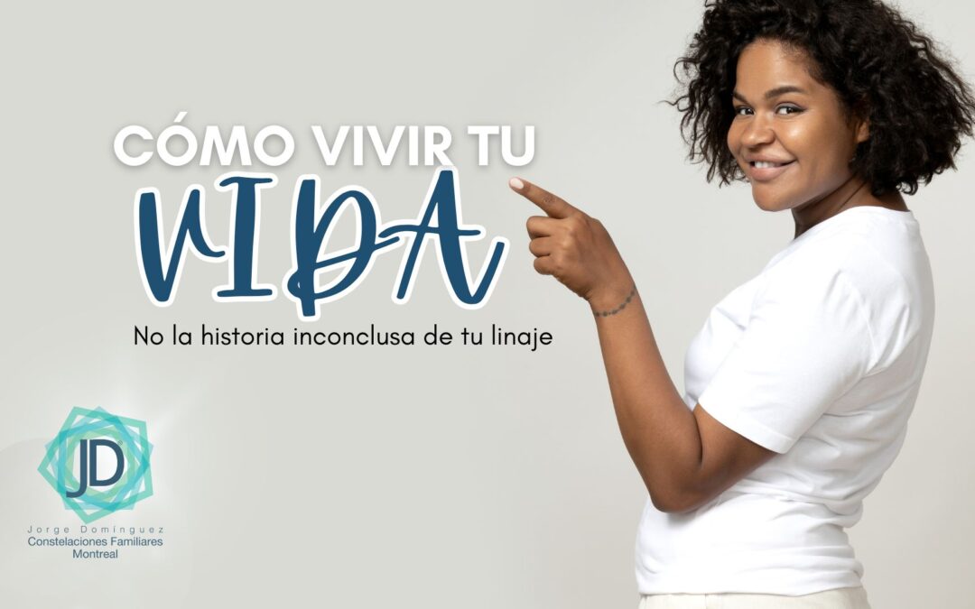 vivir tu vida