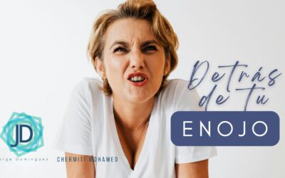 ¿Qué hay realmente detrás de tu enojo?