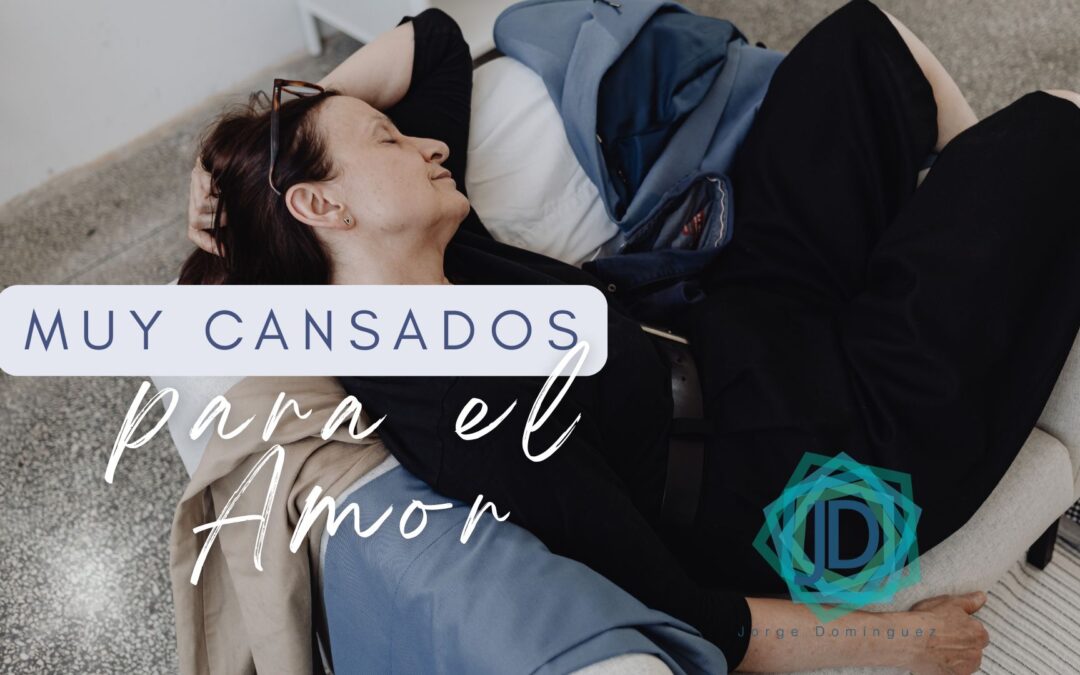 cansados