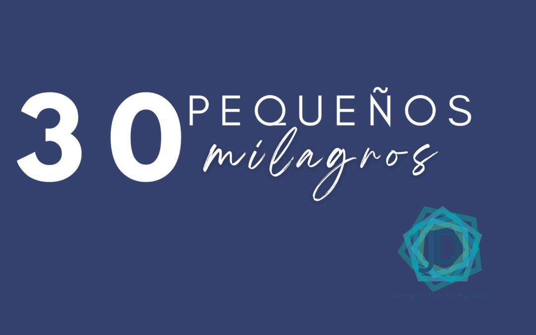 pequeños milagros