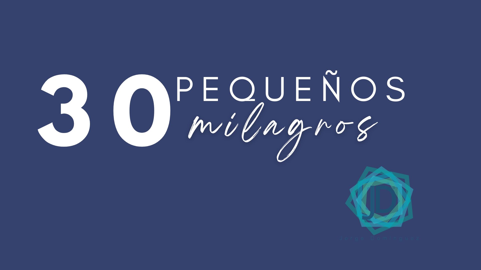 pequeños milagros